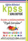 2015 KPSS Eğitim Bilimleri Soru Defteri Ölçme ve Değerlendirme Özel Sorular Tamamı Çözümlü