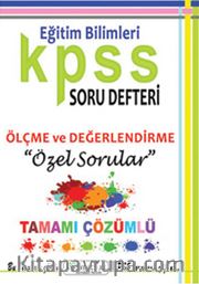2015 KPSS Eğitim Bilimleri Soru Defteri Ölçme ve Değerlendirme Özel Sorular Tamamı Çözümlü