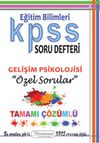 2015 KPSS Eğitim Bilimleri Soru Defteri Gelişim Psikolojisi Özel Sorular Tamamı Çözümlü
