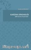 Karizma Dindarlığı & Şiilik Üzerine Araştırmalar