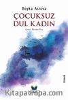 Çocuksuz Dul Kadın