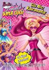 Barbie Prensesin Süper Gücü - Göz Alıcı Kahramanlar Çıkartmalı Boyama Kitabı
