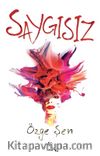Saygısız