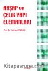 Ahşap Çelik Yapı Elemanları