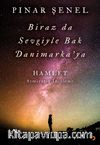 Biraz da Sevgiyle Bak Danimarka’ya
