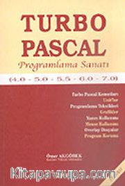 Turbo Pascal İle Programlama Sanatı (4.0-5.0-5.5-6.0-7.0)