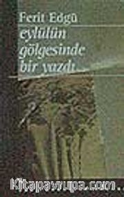 Eylülün Gölgesinde Bir Yazdı