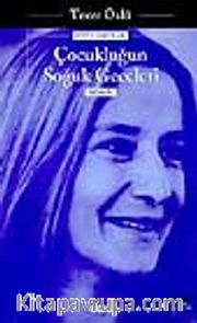Çocukluğun Soğuk Geceleri