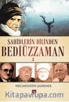 Şahidlerin Dilinden Bediüzzaman 2