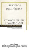 Atomcu Felsefe Fragmanları (Karton Kapak)