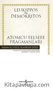 Atomcu Felsefe Fragmanları (Ciltli)