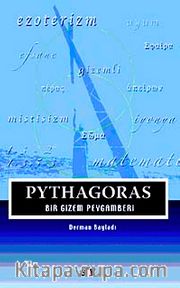 Pythagoras <br /> Bir Gizem Peygamberi