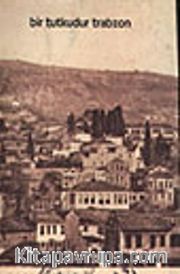 Bir Tutkudur Trabzon