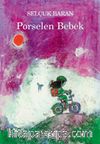 Porselen Bebek