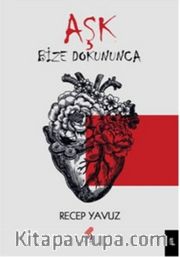 Aşk Bize Dokununca