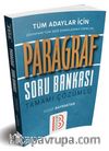 2020 Tüm Adaylar İçin Paragraf Tamamı Çözümlü Soru Bankası