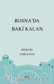 Bosna’da Baki Kalan