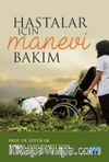 Hastalar İçin Manevi Bakım