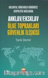 Kolonyal Dönemden Günümüze Jeopolitik Bağlamda Anklav/Eksklav Ülke Toprakları-Güvenlik İlişkisi