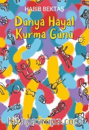 Dünya Hayal Kurma Günü