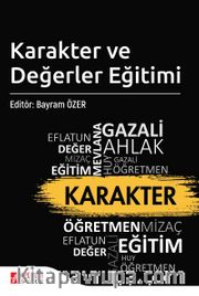 Karakter ve Değerler Eğitimi