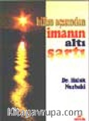 Bilim Açısından İmanın Altı Şartı