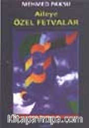 Aileye Özel Fetvalar (Fıkıh Ölçüleri 8)