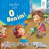O Benim / Güzel Ahlak Serisi
