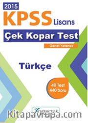 2015 KPSS Lisans Çek Kopar Test Genel Yetenek Türkçe