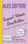 2015 ALES Defteri Sayısal Yetenek Ders Notları (Matematik-Sayısal Mantık-Geometri)
