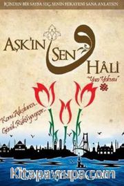 Aşk'ın Sen Hali