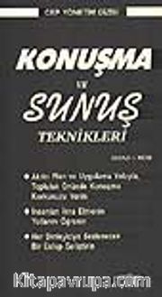 Konuşma ve Sunuş Teknikleri