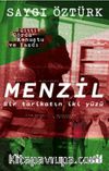 Menzil & Bir Tarikatın İki Yüzü