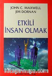 Etkili İnsan Olmak