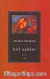 Kül Aşklar
