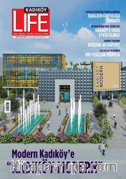 Kadıköy Life Yaşam Kültürü Dergisi 89. Sayı