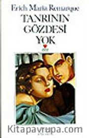 Tanrının Gözdesi Yok