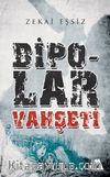 Bipolar Vahşeti