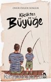 Küçükten Büyüğe