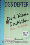 2015 DGS Defteri Sözel Yetenek Ders Notları (Türkçe-Sözel Mantık)