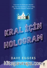 Kral İçin Hologram