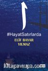 #HayatSatırlarda
