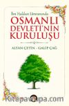 İbn Haldun Umranında Osmanlı Devleti'nin Kuruluşu