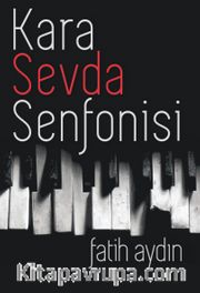 Kara Sevda Senfonisi