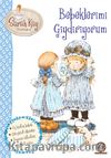 Sarah Kay / Bebeklerimi Giydiriyorum