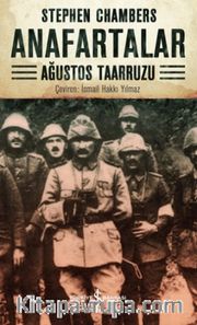 Anafartalar <br /> Ağustos Taarruzu