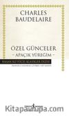 Özel Günceler - Apaçık Yüreğim (Karton Kapak)