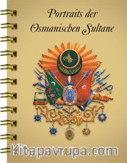 Portraits der Osmanischen Sultane