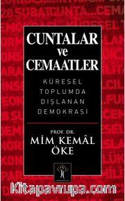 Cuntalar ve Cemaatler <br /> Küresel Toplumda Dışlanan Demokrasi
