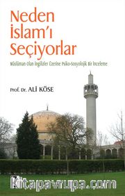 Neden İslam'ı Seçiyorlar